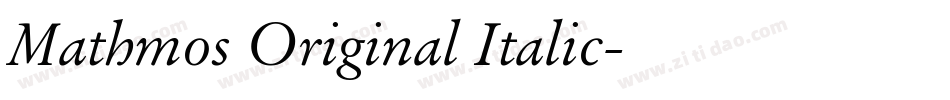 Mathmos Original Italic字体转换